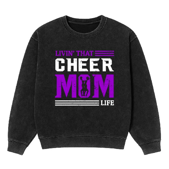 Living Cheer Mom Life Cheerleading Mother's Day Mineral Wash Sweatshirts