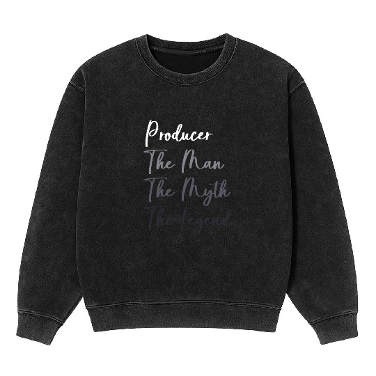 Vintage Music Producer The Man The Myth The Legend Mineral Wash Sweatshirts