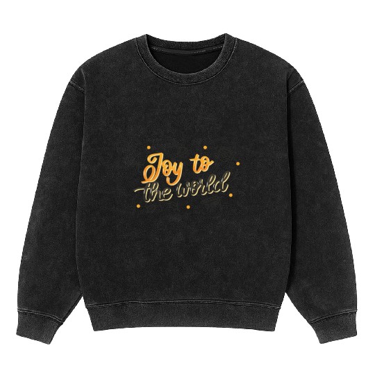 Amazing Joy to the world Illustration Mineral Wash Sweatshirts