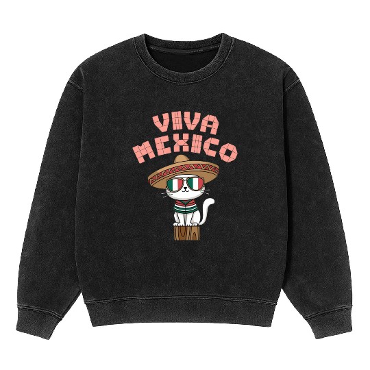Viva Mexico Celebrate Hispanic Heritage Month Mineral Wash Sweatshirts