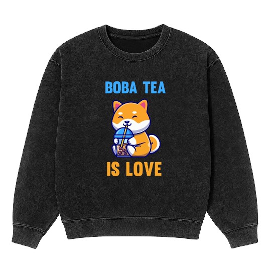 Boba Tea is love Mineral Wash Sweatshirts