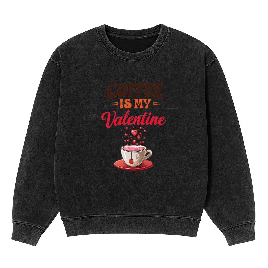 Caffeine Love Mineral Wash Sweatshirts