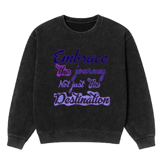 embrace the journay t-shit Mineral Wash Sweatshirts