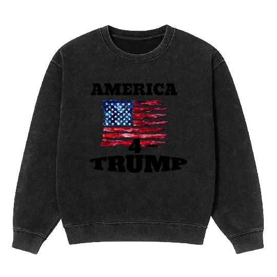America 4 trump Mineral Wash Sweatshirts