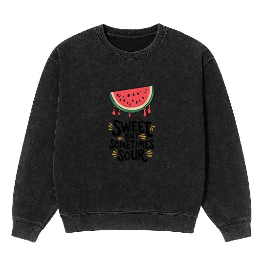 Sweet But Sometimes Sour Watermelon Mineral Wash Sweatshirts