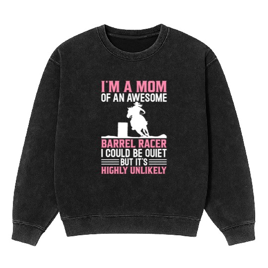 Mom Of Awesome Barrel Racer Barrel Racing Rodeo Ho Mineral Wash Sweatshirts