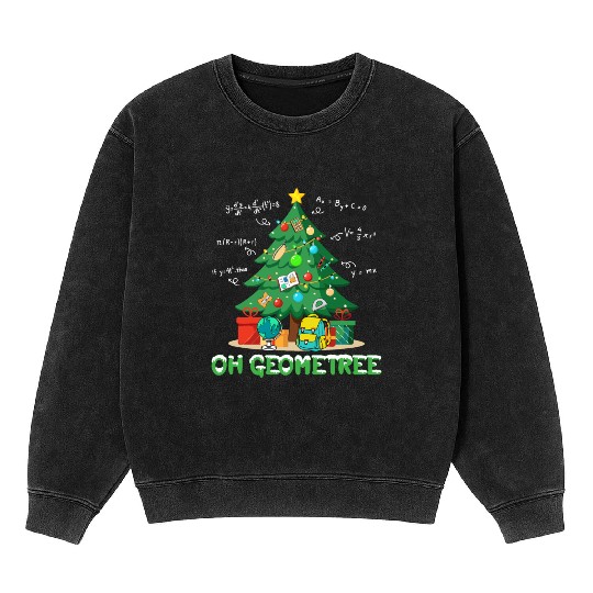 Christmas Math Teacher Oh Geometree Mineral Wash Sweatshirts