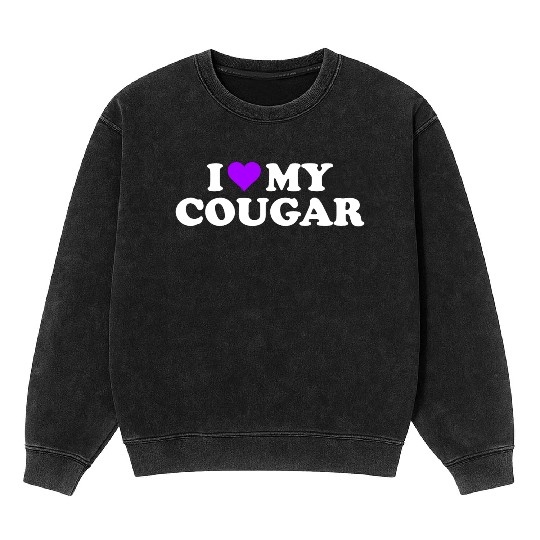 I Love Cougars Cougar Humor Valentine's Day 3BK4 Mineral Wash Sweatshirts