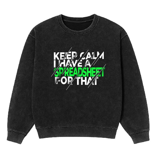 Funny Excel Spreadsheets Lover 3 Mineral Wash Sweatshirts