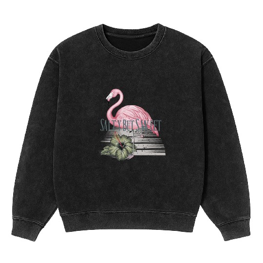 Salty but Sweet - Tropical Flamingo Vibes Mineral Wash Sweatshirts