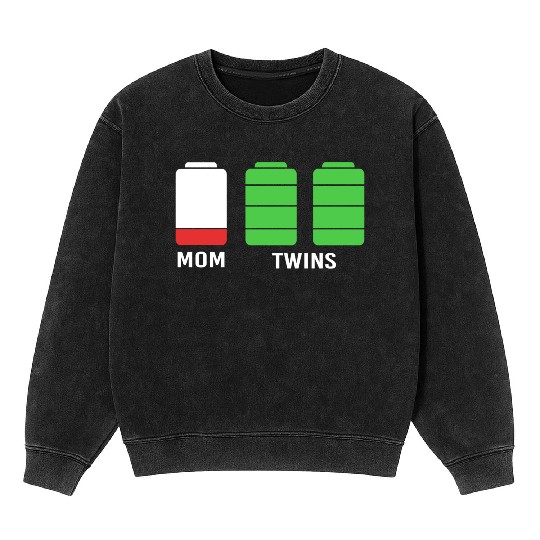 Funny Birthday Mama Twin Mom Low Battery Mineral Wash Sweatshirts