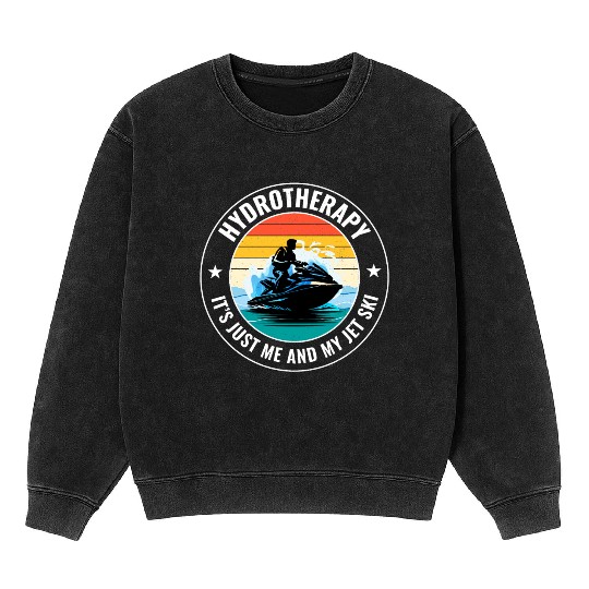 Jet Ski Hydrotherapy Ocean Adventure Watersports Mineral Wash Sweatshirts