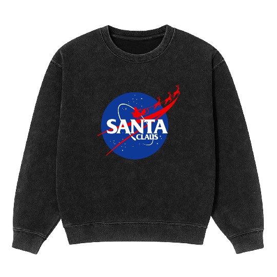 Santa claus funny parody nasa Mineral Wash Sweatshirts