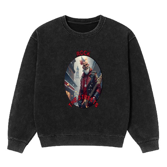 Rock the Streets - Punk Rock Rebel Art Mineral Wash Sweatshirts
