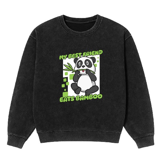My Best Friend Eats Bamboo Panda Bear Friend Mineral Wash Sweatshirts