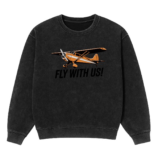 Fly With Us Vintage Pietenpol Airplane Design Mineral Wash Sweatshirts