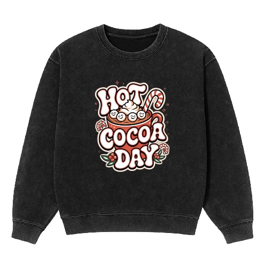 Hot Cocoa Day Mineral Wash Sweatshirts