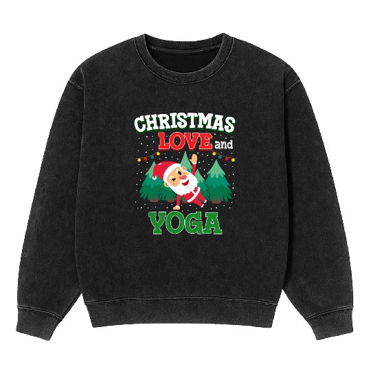 Yogini Yoga Meditation Christmas, Love And Yoga Mineral Wash Sweatshirts