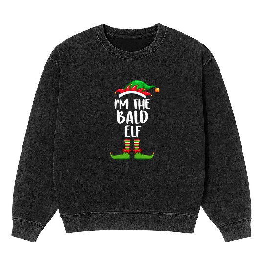 I'm The Bald Elf Mineral Wash Sweatshirts Matching Family Christmas