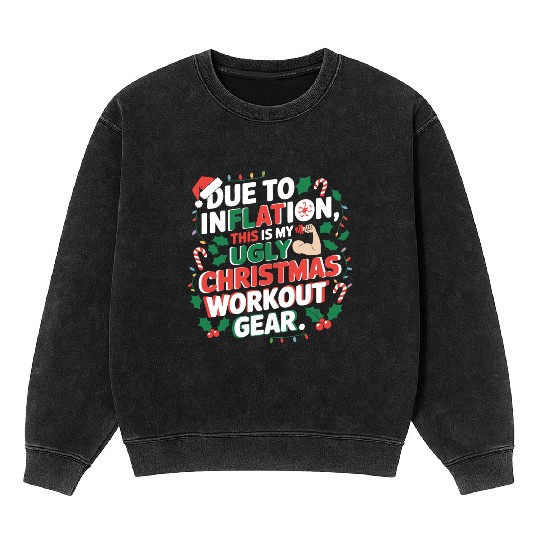 Inflation-Proof Christmas Workout Mineral Wash Sweatshirts