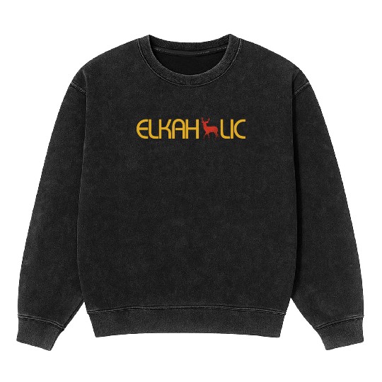 Elk Hunting Elkaholic Hunters Mineral Wash Sweatshirts