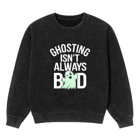 Paranormal Comedy Funny Ghost Humor Lighthearted Mineral Wash Sweatshirts