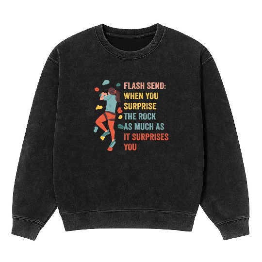 Boulderer Flash Send Bouldering Mineral Wash Sweatshirts
