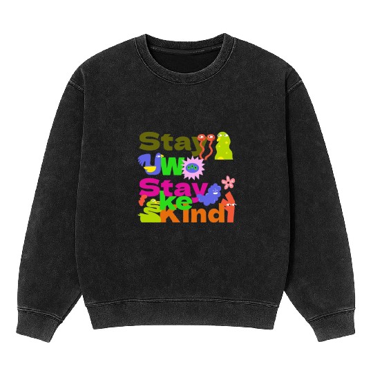 Stay Woke, Stay Kind – Inspirational Mineral Wash Sweatshirts