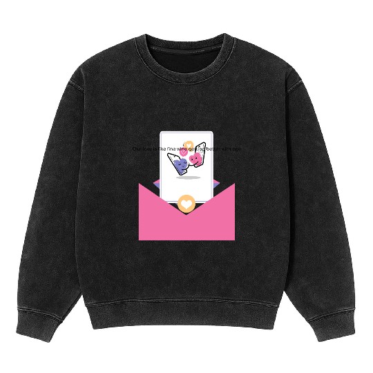 Getting Better with Age Valentine Day Mineral Wash Sweatshirts