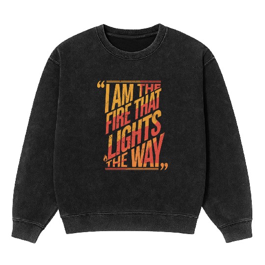 I Am The Fire That Lights The Way Leo Character Mineral Wash Sweatshirts
