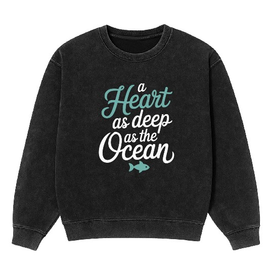 Pisces Zodiac A Heart As Deep As The Ocean Mineral Wash Sweatshirts