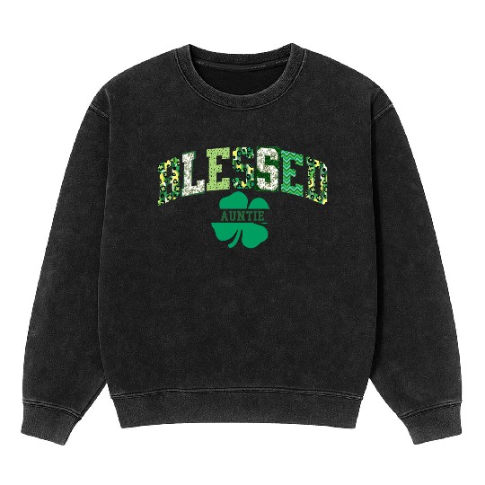 Blessed Auntie St Patricks Day Spring and Summer Mineral Wash Sweatshirts