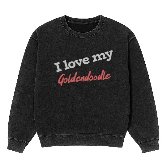 I Love My Goldendoodle Mineral Wash Sweatshirts