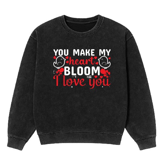 You Make My Heart Go BOOM, Love You Mineral Wash Sweatshirts