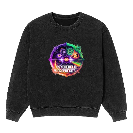 Psychedelic Prophecies - Future foretold Mineral Wash Sweatshirts