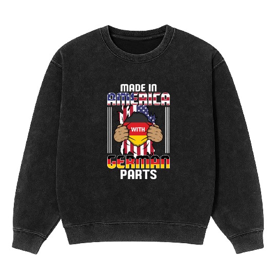 Made In America With German Parts USA Mineral Wash Sweatshirts