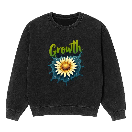Motivational Sunflower Artwork with Inspirational Mineral Wash Sweatshirts