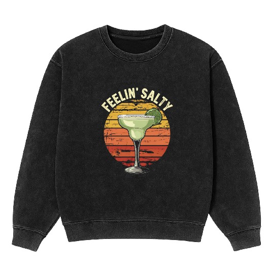Feelin Salty Margarita-Mineral Wash Sweatshirts Cinco Mayo
