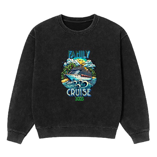 Family Cruise 2025 | Matching Cruise Vacation Mineral Wash Sweatshirts