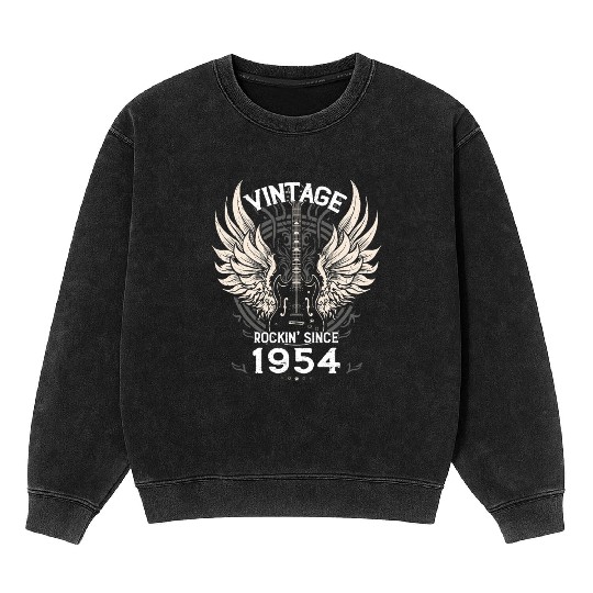 Vintage Rockin' Since 1954, 71 Years of Retro Cool Mineral Wash Sweatshirts