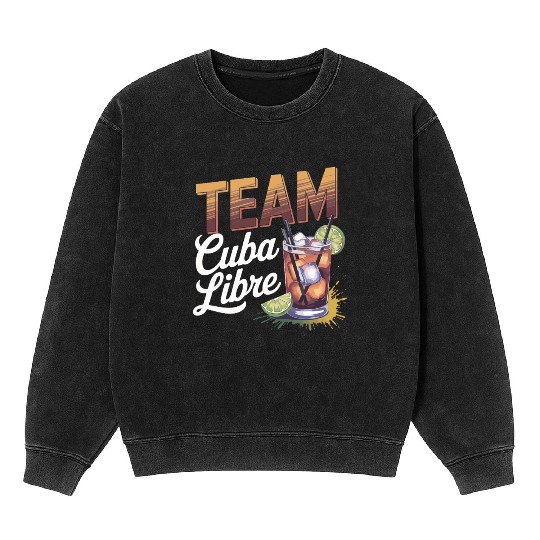 Cocktail Bartender Team Cuba Libre Mineral Wash Sweatshirts