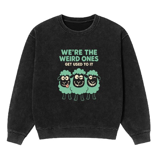 Funny Black Sheep Cousin Quirky Family Outcast Mineral Wash Sweatshirts