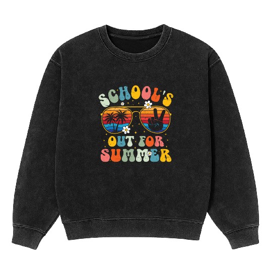 Schools Out For Summer Last Day Of School Mineral Wash Sweatshirts
