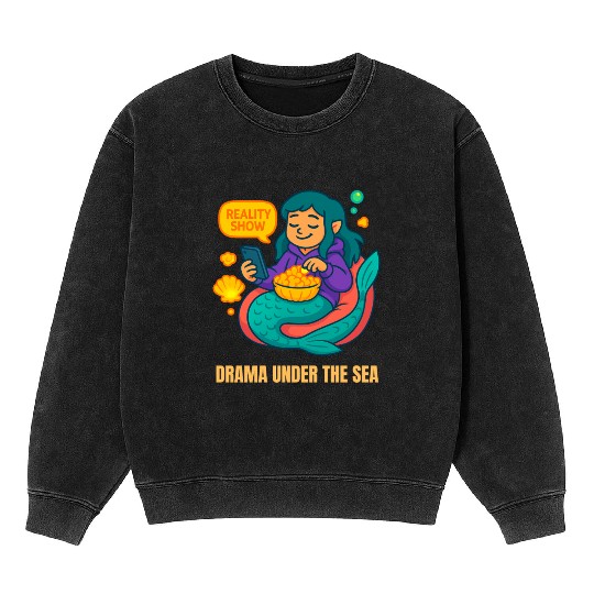 Drama Under the Sea Mineral Wash Sweatshirts