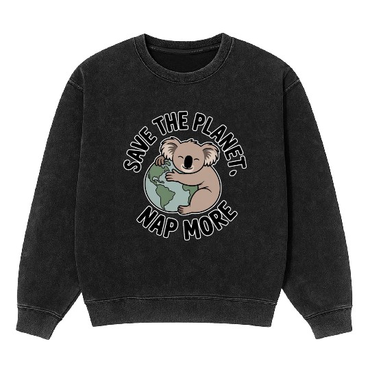 Save The Planet Nap More Koala Art Mineral Wash Sweatshirts