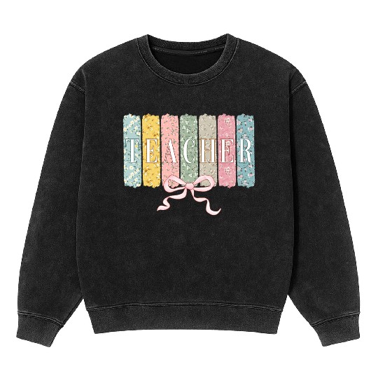 Coquette Teacher Teacher Wildflower Mineral Wash Sweatshirts