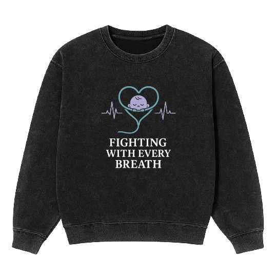 NICU Parent Pride Preemie Warrior Neonatal Mineral Wash Sweatshirts