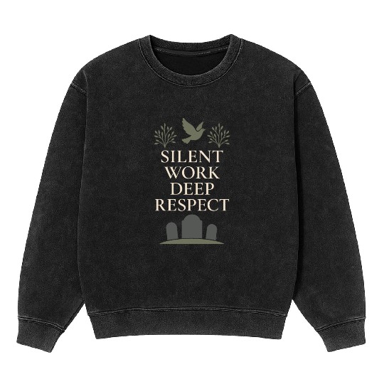 Cemetery Worker Groundskeeper Graveyard Memorial Mineral Wash Sweatshirts