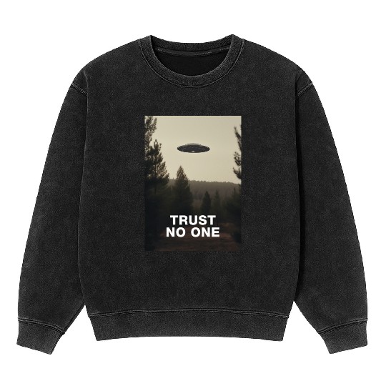 Trust No One/The X-Files poster, S01E24 1994 Mineral Wash Sweatshirts