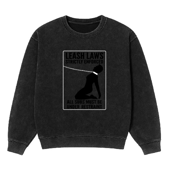 Leash Law Enforced Mineral Wash Sweatshirts